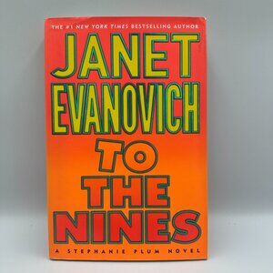 To The Nines Janet Evanovich 2003 Hardcover First Edition Stephanie Plum Mystery